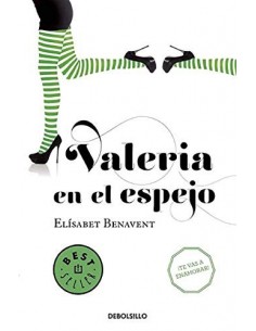 Valeria en el espejo  Saga Valeria 2 